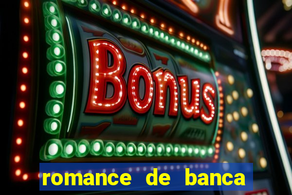 romance de banca digital 2021